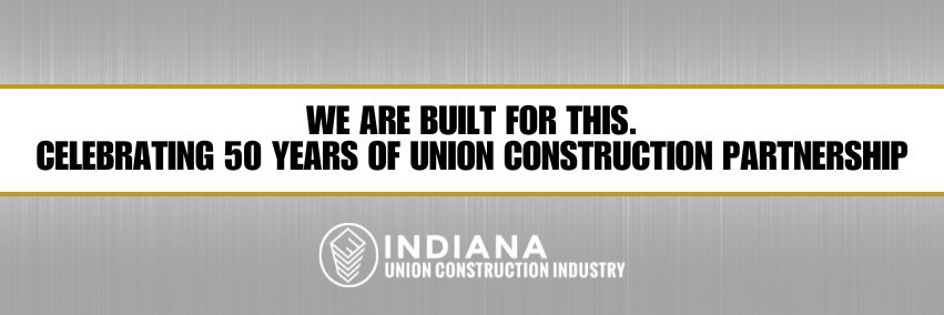 Indiana Union Construction Industry banner