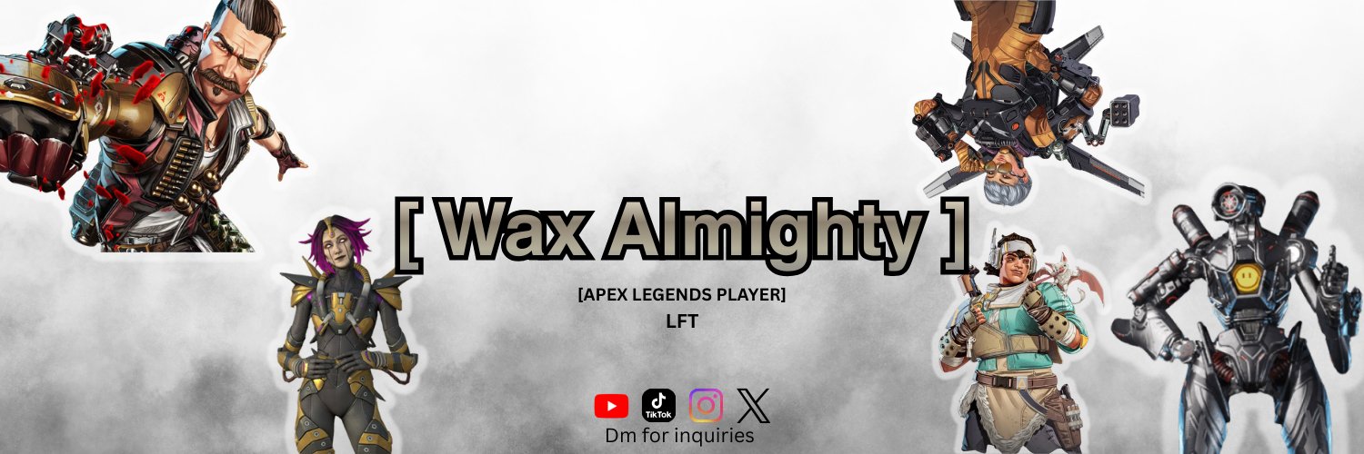 😙💨WaxAlmighty😚💨 banner