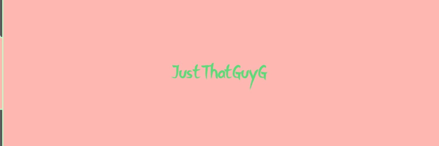 JustThatGuyG's profile banner image