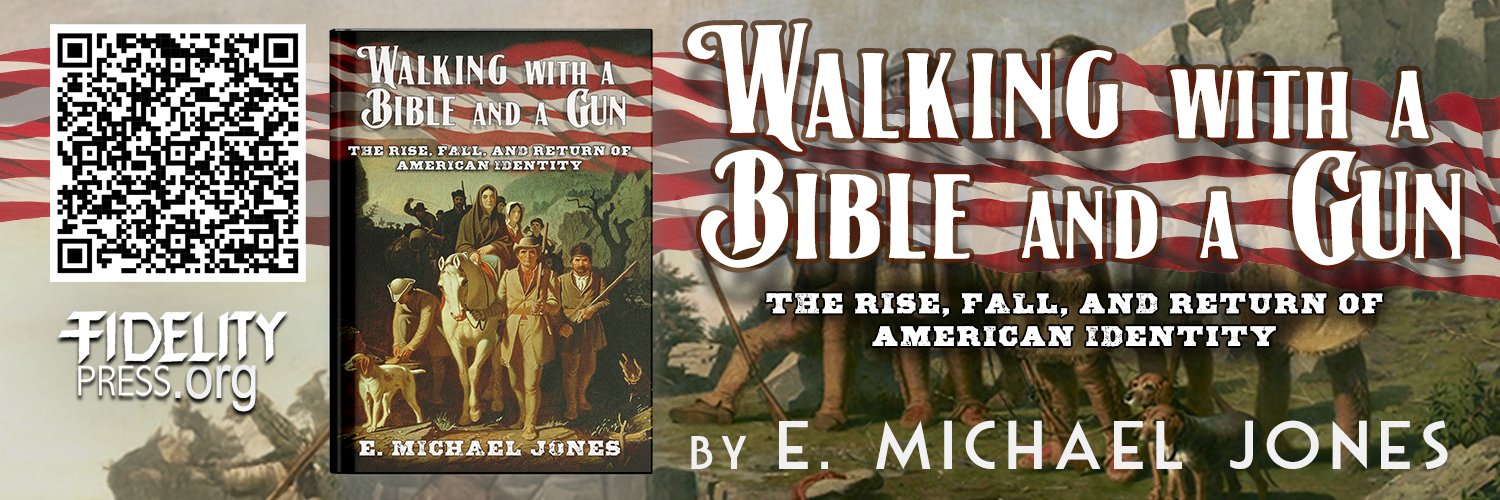 E. Michael Jones's banner