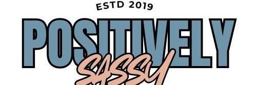 PositivlySassy's profile banner image