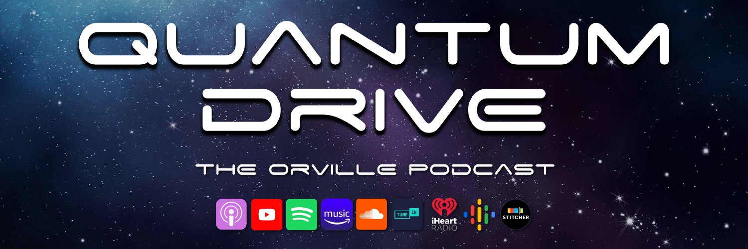 Quantum Drive: The Orville Podcast 🚀 banner