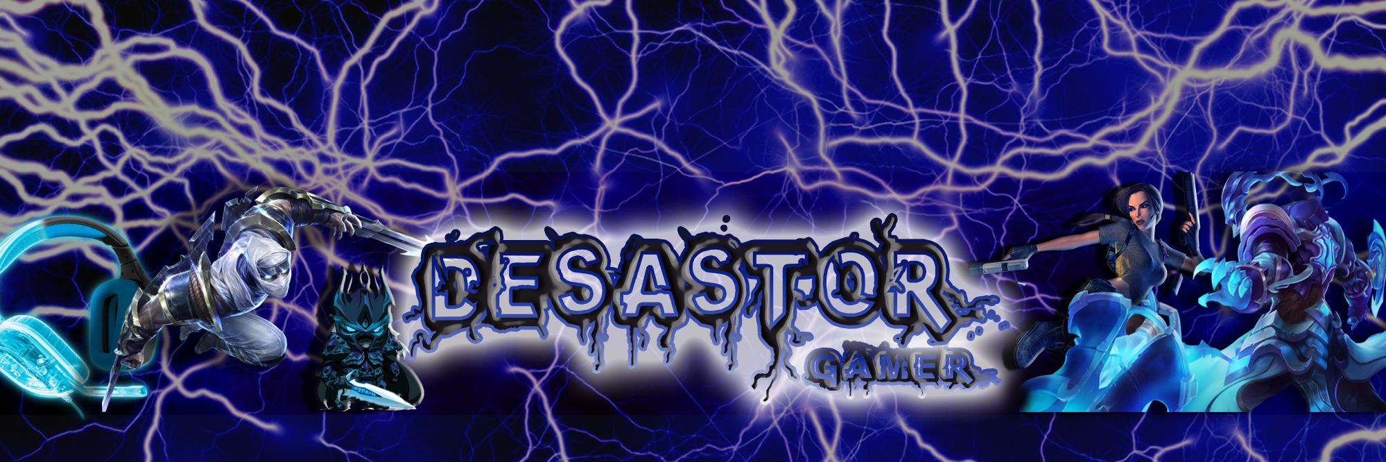 DesastorGamer's profile banner image