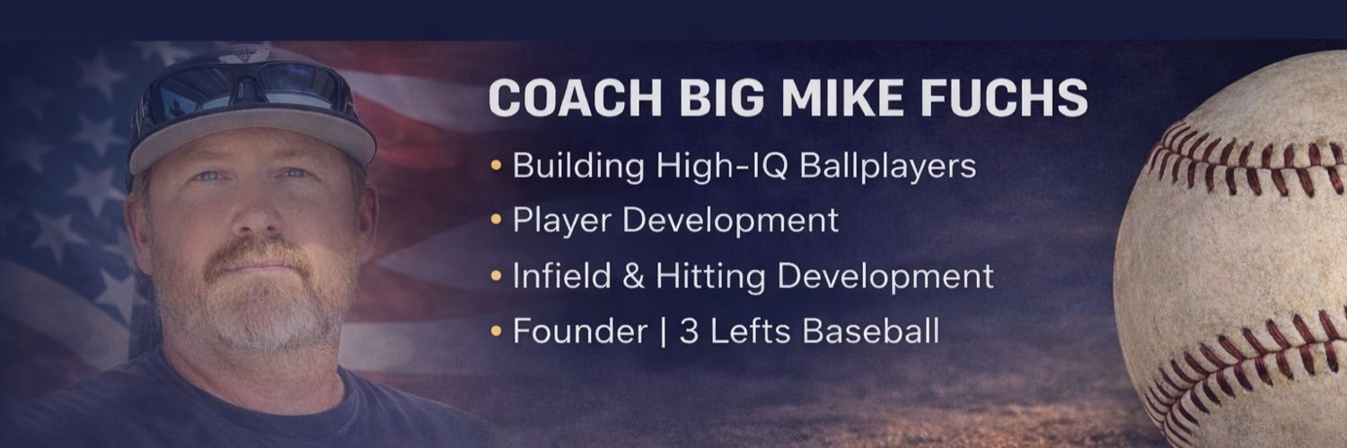 3 Lefts Baseball | Coach Big Mike Fuchs banner