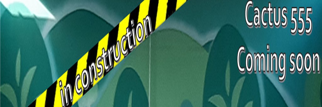 🌵Cactus555🌵 banner