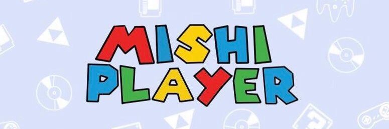 MishiPlayer's profile banner image