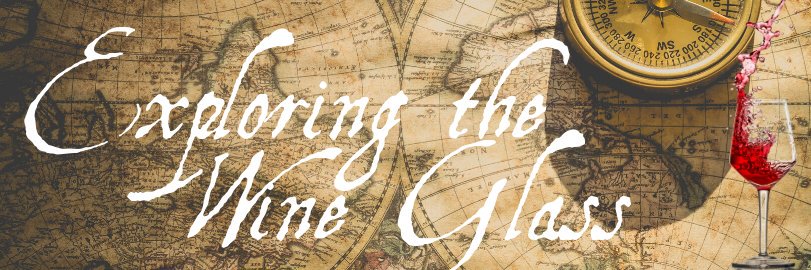 ExploringtheWineGlass banner