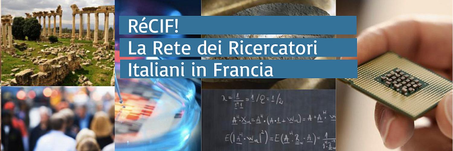 RéCIF - Réseau des Chercheurs Italiens en France banner