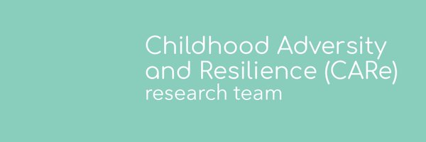 Childhood Adversity and Resilience (CARe) Research Profile Banner
