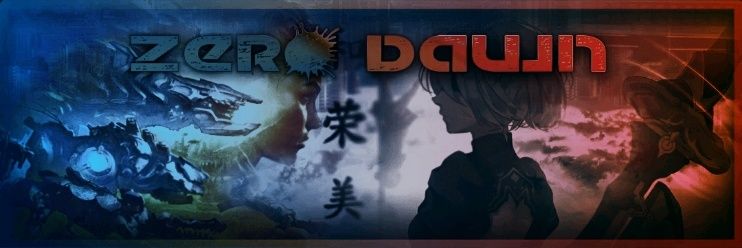NoWay | Zero__Dawn__ banner