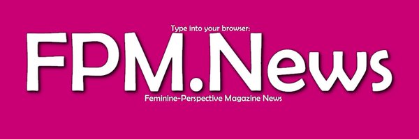 Feminine Perspective Magazine Profile Banner