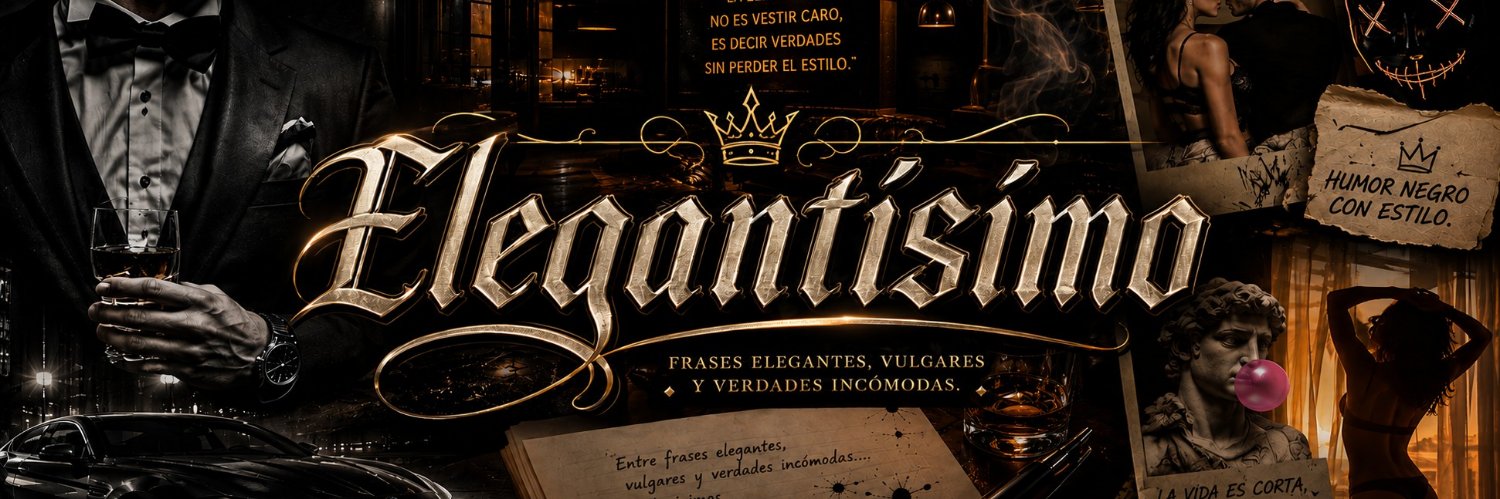 El_Elegantisimo's profile banner image