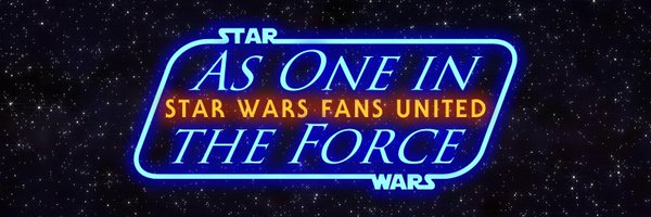 As One In The Force - #StarWarsFansUnited Profile Banner