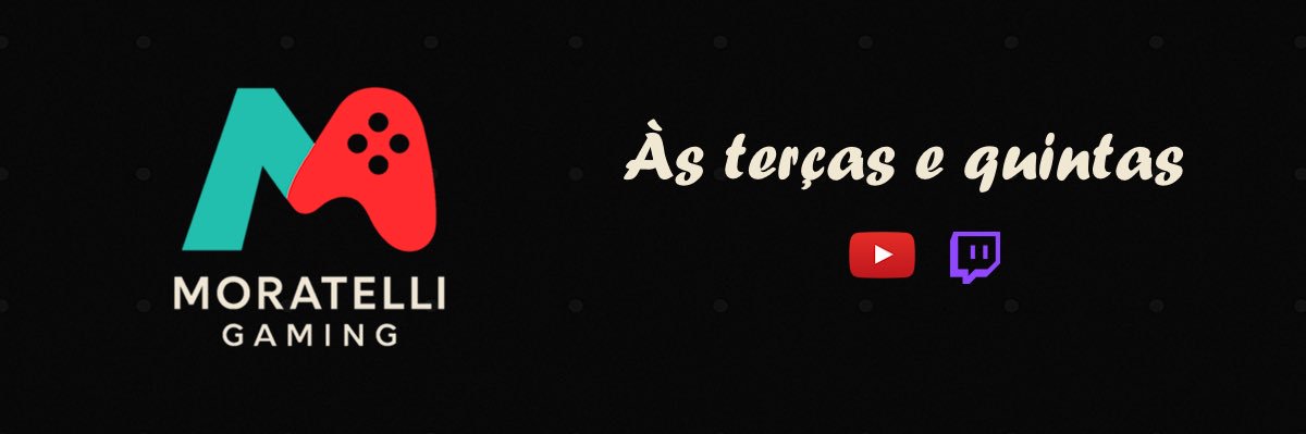 Luiz Moratelli - @moratelligaming banner