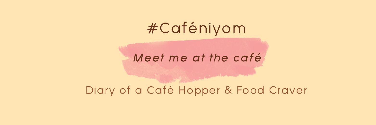 Cafeniyom #คาเฟ่นิยม banner