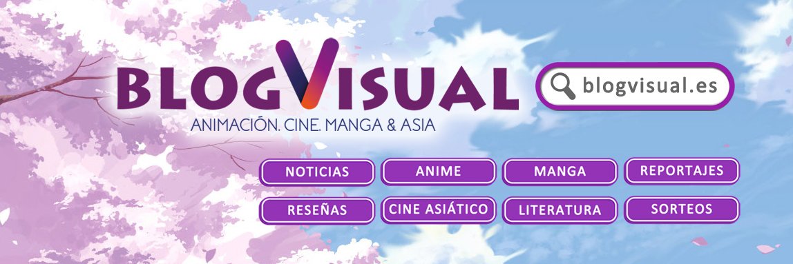 BlogVisual: Animación, Cine, Manga y Asia banner