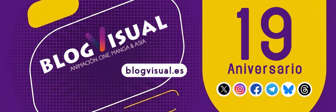 BlogVisual: Animación, Cine, Manga y Asia banner