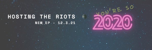 HostingTheRiots Profile Banner