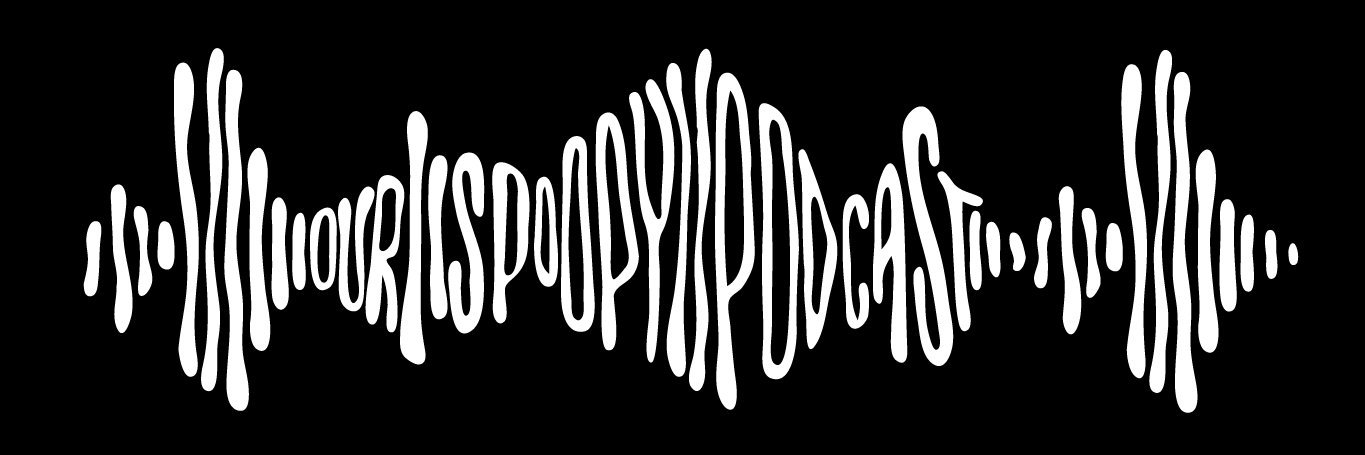 Our Spoopy Podcast banner