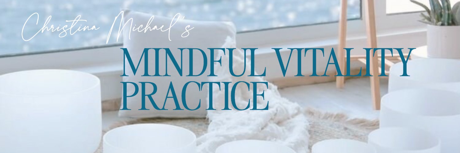 Mindful Vitality Practice by Christina Michael banner