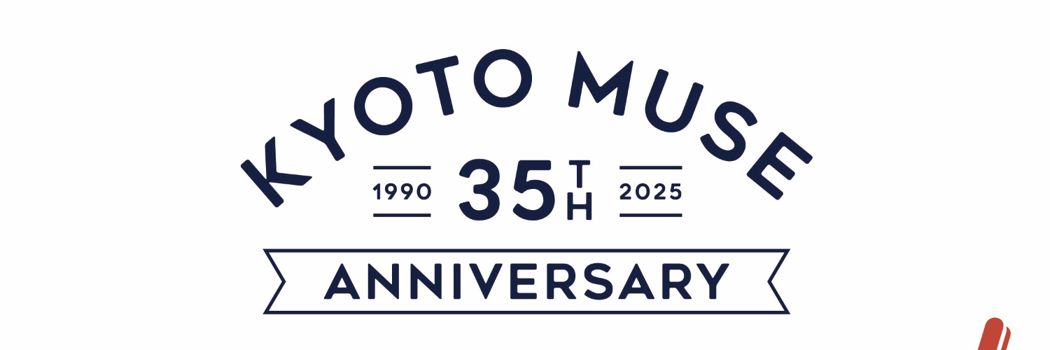 KYOTO MUSE (京都MUSE)'s banner