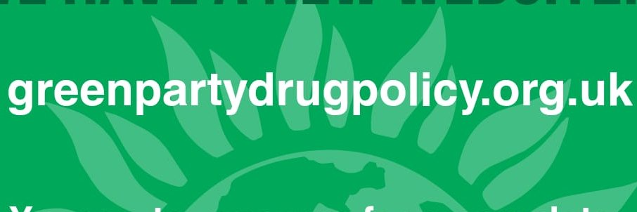 Green Party Drug Policy banner