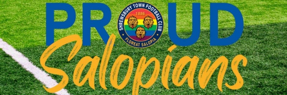 Proud Salopians 🏳️‍⚧️🏳️‍🌈 banner