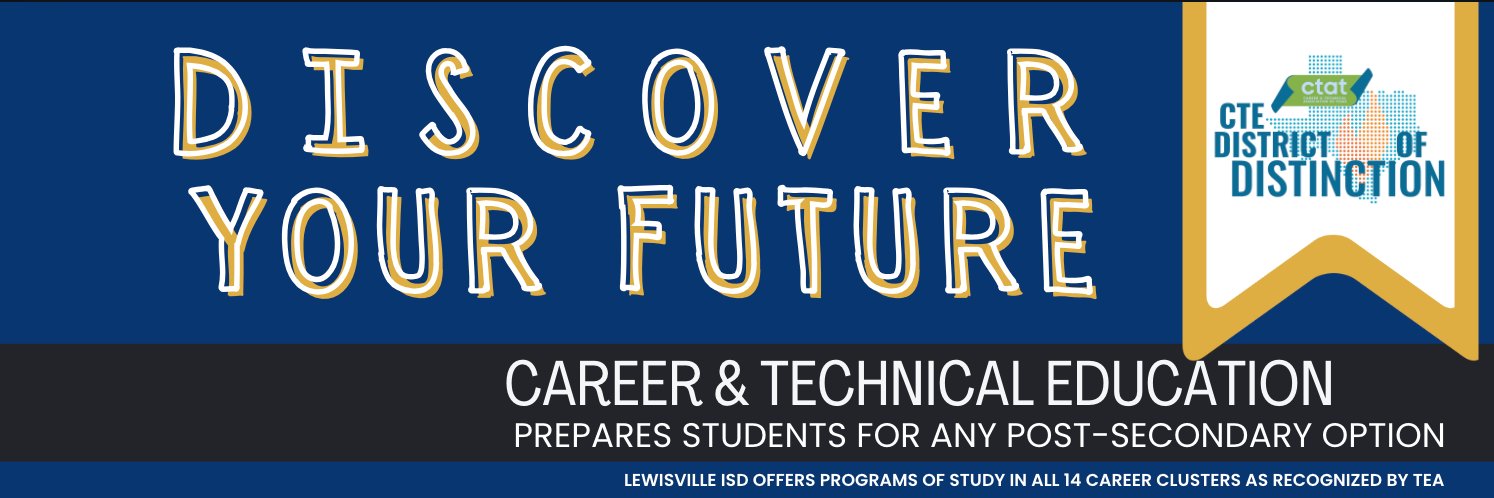 Career & Technical Education Lewisville ISD banner