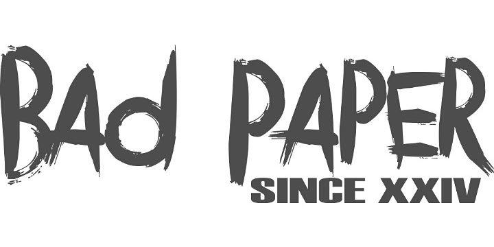 BAD PAPER banner