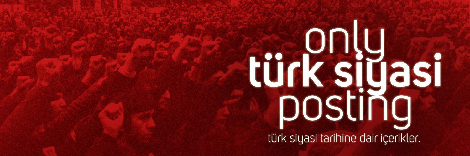 only türk siyasi posting Profile Banner