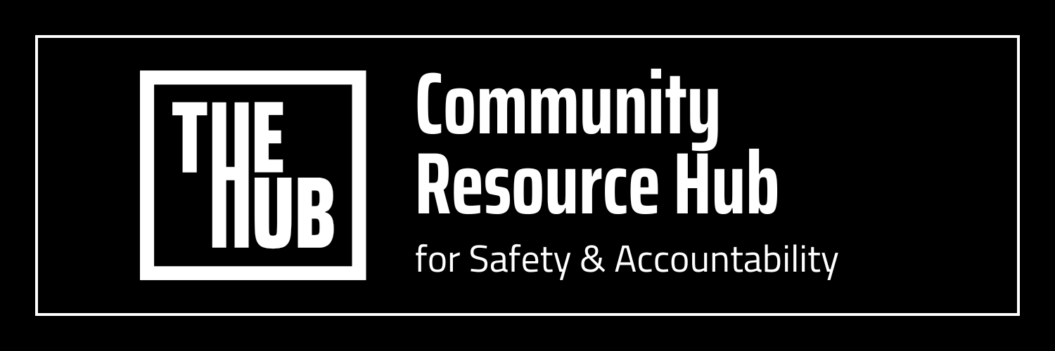 Community Resource Hub for Safety & Accountability banner