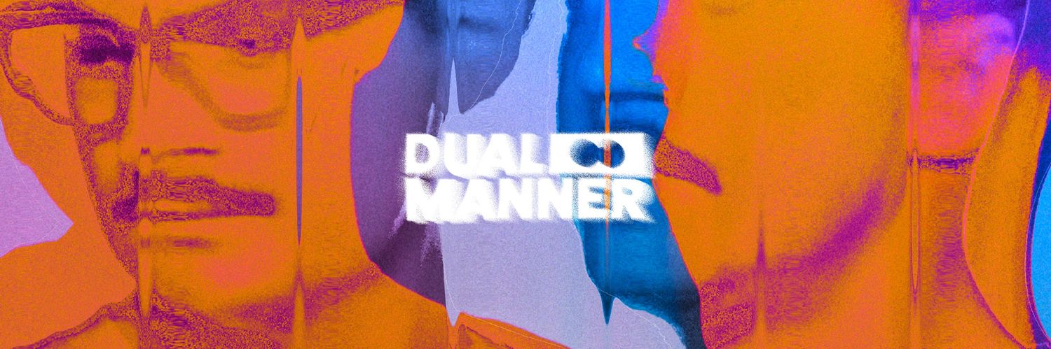 Dual Manner banner