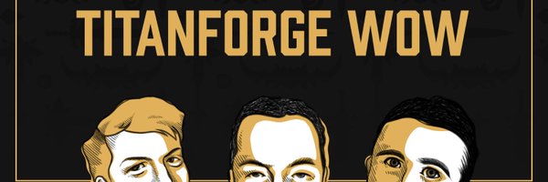 Titanforge Podcast Profile Banner