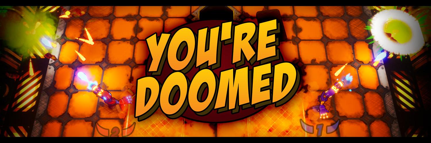 You're Doomed Profile Banner