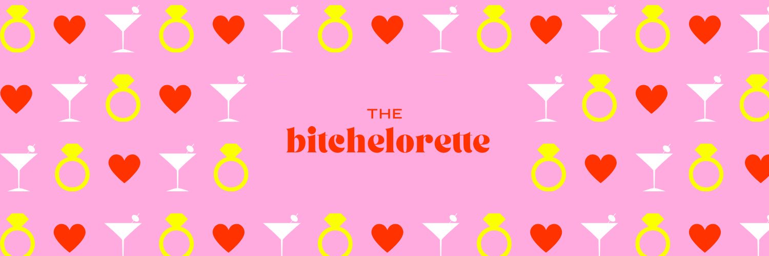 the bitchelorette's banner