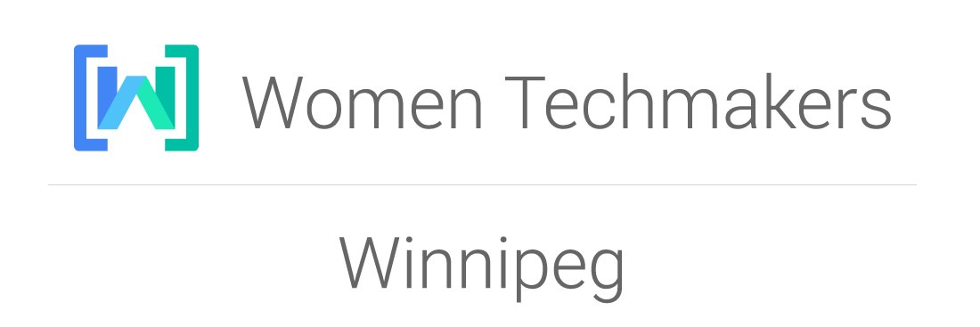 WTM Women Techmakers - Winnipeg banner