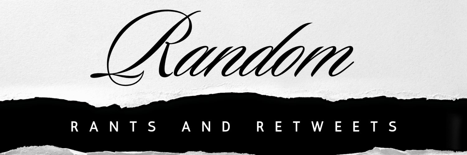 randomrantretwt's profile banner image