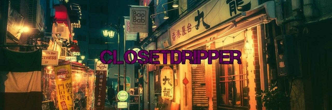 ClosetDripper's profile banner image