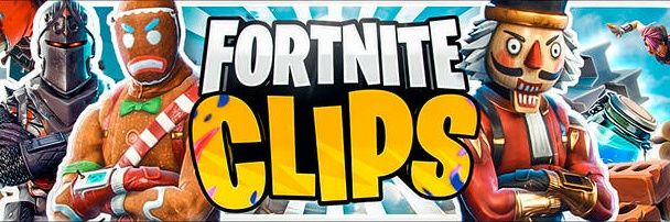FORTNITE CLIPS GG💥 banner