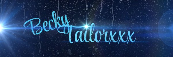 ✨Becky Tailor🔞✨ Profile Banner