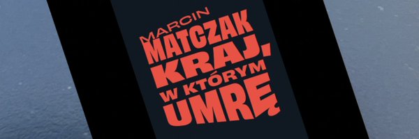 Marcin Matczak Profile Banner