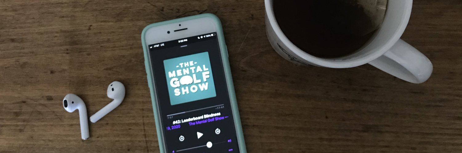 The Mental Golf Show 🎙️ banner