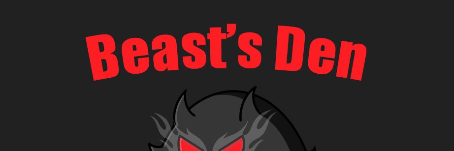 Beast’s Den banner