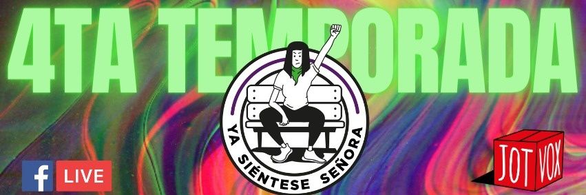 YA SIÉNTESE SEÑORA banner