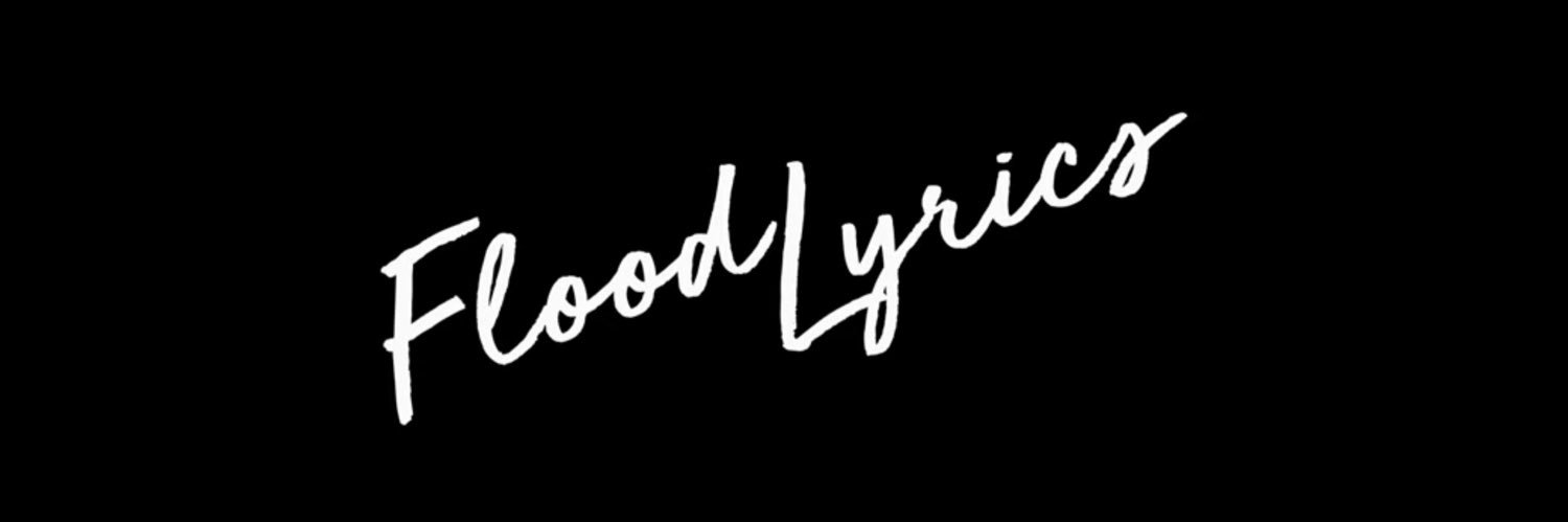 Zom@Flood Lyrics banner