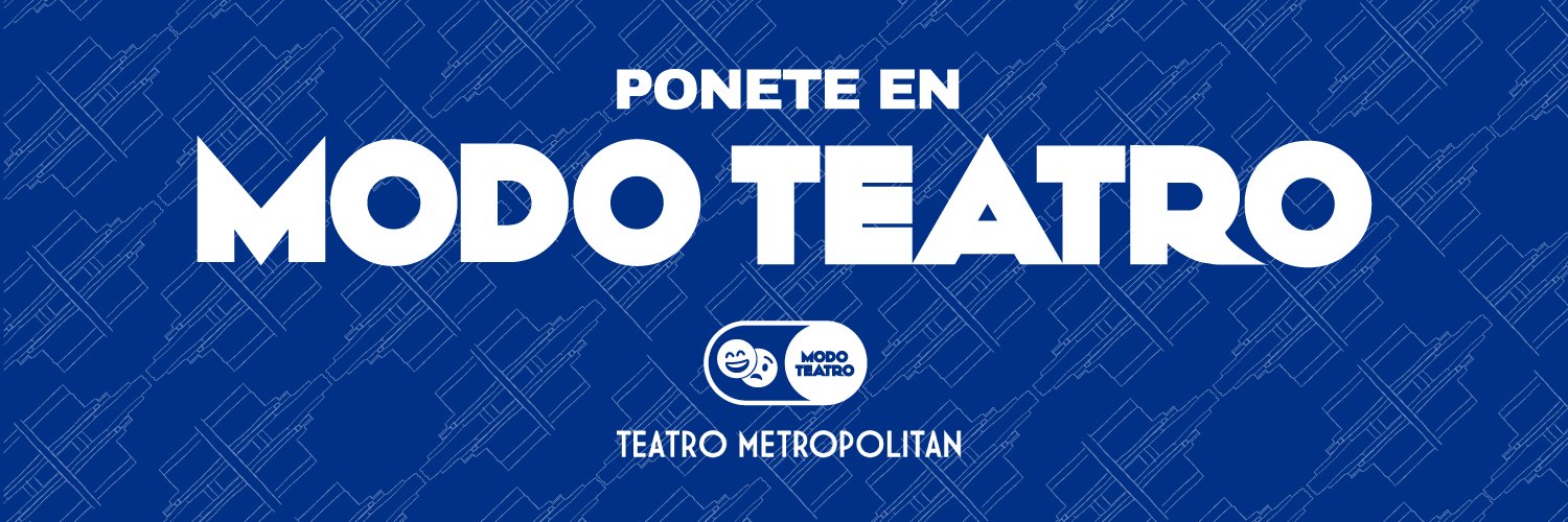 Teatro Metropolitan banner