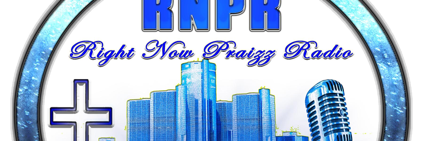 Right Now Praizz Radio banner