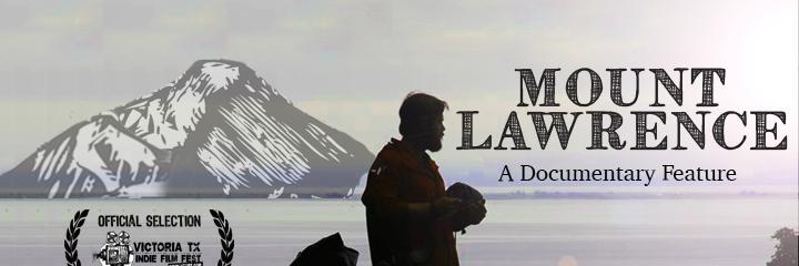 Mount Lawrence Film banner