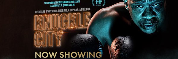 #KnuckleCityFilm Profile Banner