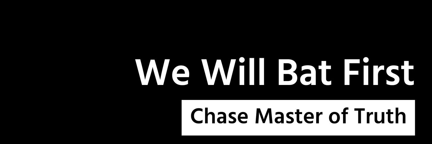 We Will Bat First banner